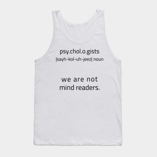 Psychologists Meaning Tank Top